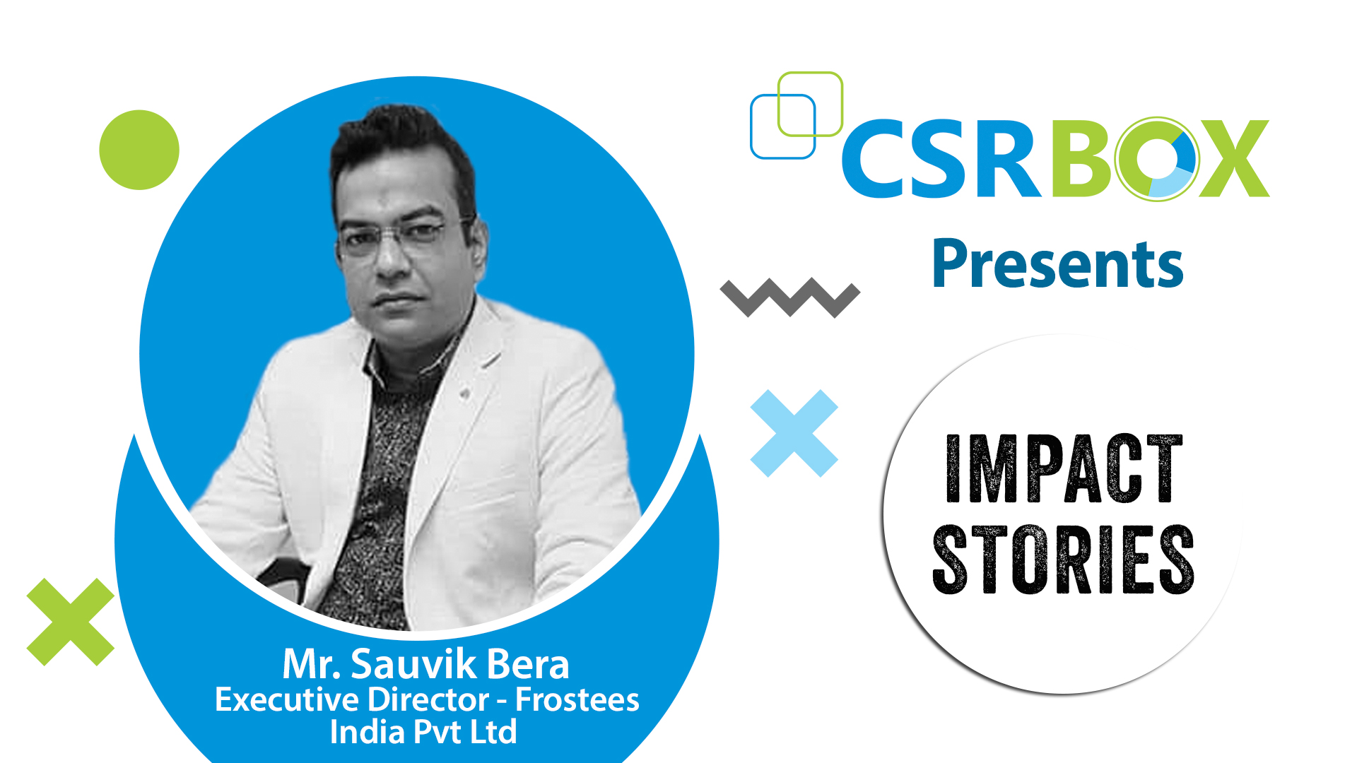 Frostees India: Sector Skilling towards Prosperity amongst the Poorest 