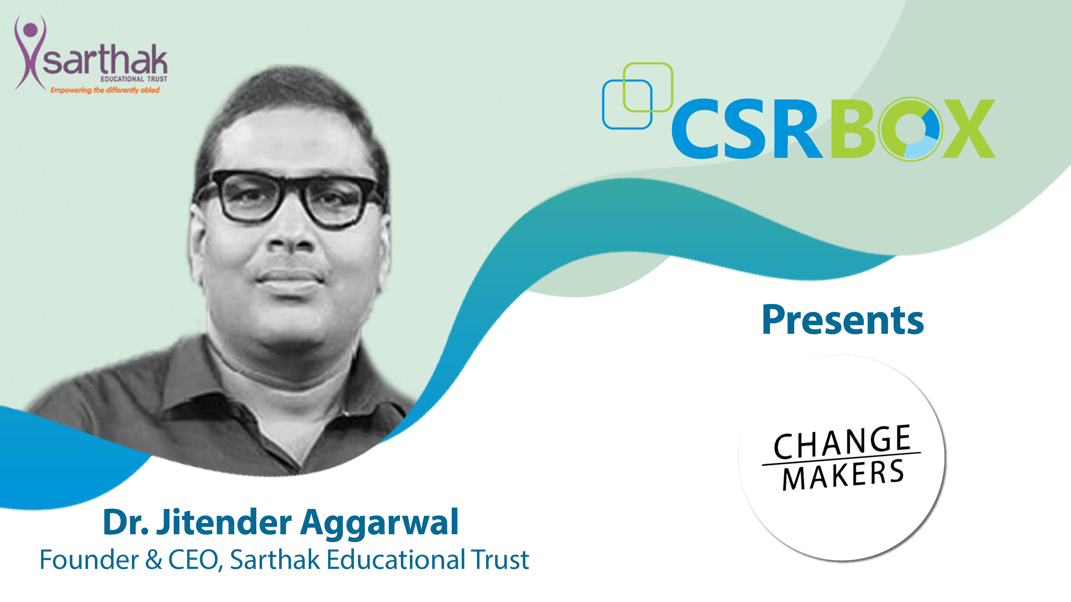 Sarthak Educational Trust â€“ Empowering the Persons with Disabilities towards Dignity