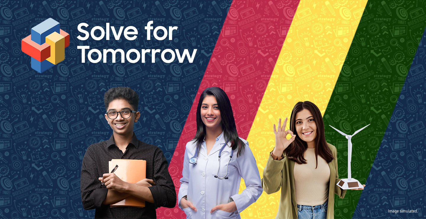 Samsung Launches â€˜Solve for Tomorrowâ€™, an Innovation Competition for Indiaâ€™s Youth