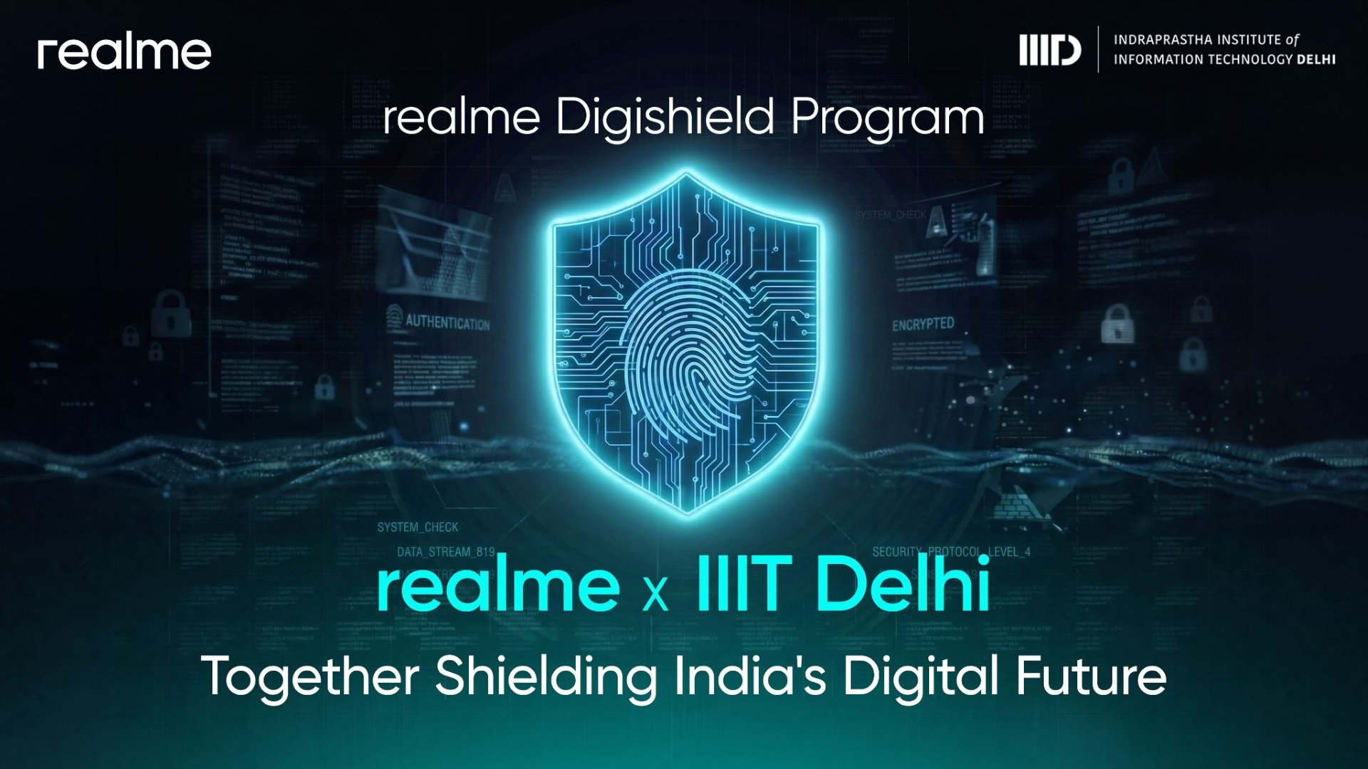 realme signs MoU with IIIT- Delhi to build a more cyber-resilient India