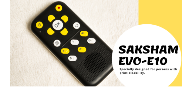 SAKSHAMâ€™s EVO E-10 Daisy player